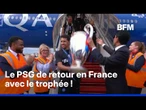 PSG: les doubles champions d'Europe sont arrivés en France avec la coupe !