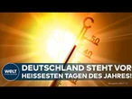 HITZEWELLE: Der Sommer fängt an und die Hitze kommt mit voller Wucht! Experten warnen vor Gefahren!