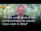 Lula reclama de Trump e diz que seu 'comportamento' vai dificultar a 'salvação do planeta'