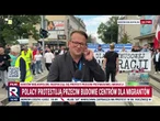 Głośne protesty w Polsce – sprzeciw wobec centrów dla migrantów | Republika Dzień