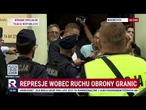 Represje wobec Ruchu Obrońców Granic | Wydanie Specjalne