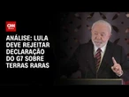 Análise: A repercussão do discurso de Lula no G7 | WW
