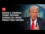 Trump defende acordo de longo prazo para guerra entre Rússia e Ucrânia | CNN NOVO DIA