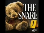 Coming Soon: 'The Snare'