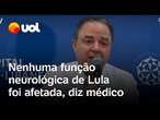 Lula faz cirurgia na cabeça: médico diz que nenhuma função neurológica foi afetada: 'Tá consciente'