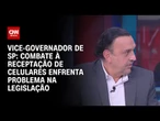 Problema no combate à receptação de celulares roubados está na legislação, diz Ramuth | CNN ARENA