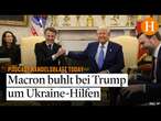 Macrons Charmeoffensive: Kommen Trump und Europa bei der Ukraine auf einen Nenner?