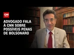 Advogado explica possíveis condenações de Bolsonaro em caso da tentativa de golpe | LIVE CNN