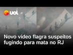 Operação no Rio de Janeiro: Vídeo de drone flagra suspeitos armados fugindo para mata no RJ