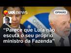 Lula precisar escutar mais Haddad, que age certo com as contas públicas | Felipe Salto