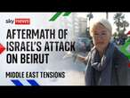 Sky's Alex Crawford reports on the aftermath of Israel's massive attack on Beirut