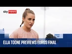England's Ella Toone speaks ahead of Euro 2025 final against Spain