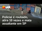 Policial à paisana é roubado, atira 10 vezes e mata assaltante em SP; vídeo mostra momento