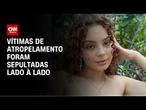 Jovens vítimas de atropelamento são enterradas em São Caetano do Sul | BASTIDORES CNN