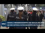 BAHNHÖFE: Gewalt, Messerangriffe und Sexualdelikte! Mehr Sicherheit durch KI-Überwachung?