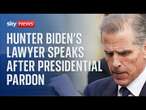 Watch live: Hunter Biden's lawyer speaks to the press after his presidential pardon