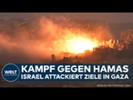 KRIEG IN GAZA: Kampf gegen Hamas! Israel attackiert weitere Ziele