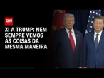 Xi diz a Trump que eles nem sempre veem as coisas da mesma forma | CNN 360º