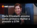 STM: Ministra Maria Elizabeth toma posse como primeira mulher presidente do Superior Tribunal Milita