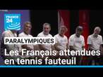 Paralympiques : les Français attendues en tennis fauteuil • FRANCE 24