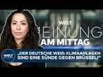MEINE MEINUNG: Hitzewelle! Verwunderung in den USA! Deutsche lehnen Klimaanlagen ab