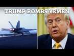 Trump launches airstrikes on Houthi terror group & issues chilling threat