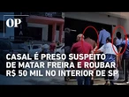 Casal é preso causado de matar freira a tesouradas e roubar R$ 50 mil no interior de SP