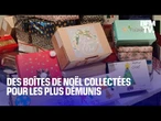 Noël solidaire: des boîtes de Noël collectées dans l'Essonne pour les plus démunis