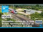 Nouvelles routes de la soie : la ville de Boten, terminus du nouveau TGV et enclave chinoise au Laos