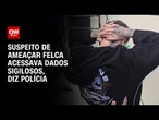 Preso por ameaçar Felca usou login de policial para acessar dados sigilosos | LIVE CNN