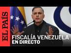 DIRECTO | El fiscal general de Venezuela, Tarek Saab, en rueda de prensa| EL PAÍS