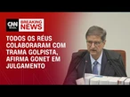 Gonet: Todos os réus colaboraram com trama golpista | LIVE CNN