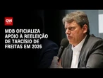 MDB oficializa apoio à reeleição de Tarcísio em 2026 por gratidão a Nunes | BASTIDORES CNN