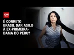 Debate: É correto o Brasil dar asilo à ex-primeira-dama do Peru? | CNN ARENA