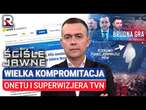 Wielka kompromitacja onetu i superwizjera tvn? Kulisy „Brudnej gry” | P. Nisztor | Ściśle Jawne