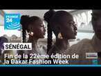 Sénégal : fin de la 22ᵉ édition de la Dakar Fashion Week • FRANCE 24