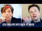 Jess Phillips hits back at Elon Musk as Tories call for inquiry into grooming gangs