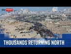 Tens of thousands of Palestinians head back north - as Israel pulls troops back
