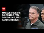 Bolsonaro está com soluço, mas parece melhor, diz senador Marcos Rogério | CNN 360º