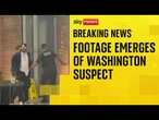 Footage emerges of Washington shooting suspect