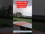 Trąba powietrzna w Gnieźnie i okolicy.