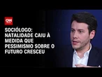 Taxa de natalidade caiu à medida que pessimismo sobre o futuro cresceu, diz sociólogo | WW ESPECIAL