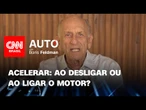 Acelerar: ao desligar ou ao ligar o motor? | CNN Auto com Boris Feldman
