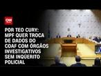 STF vai decidir embate entre MPF e STJ sobre Coaf | CNN 360º