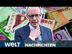 SCHULDENHAMMER: Sorge um Inflation! Hat sich die Koalition am Finanzpaket verhoben? | WELT STREAM