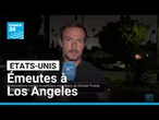 Protestations contre la politique migratoire de Trump: tensions à Los Angeles • FRANCE 24