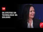 Sinais Vitais com Dr. Kalil: Os efeitos da tecnologia na solidão | CNN Sinais Vitais