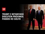 Trump e Netanyahu discutem próximos passos em meio ao retorno da guerra | HORA H
