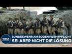 BUNDESWEHR: Wehrhaftigkeit in desolatem Zustand! Aber Wehrpflicht ist laut Eva Högl nicht die Lösung