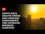 COP30: Brasil avança negociações por financiamento climático | CNN PRIME TIME